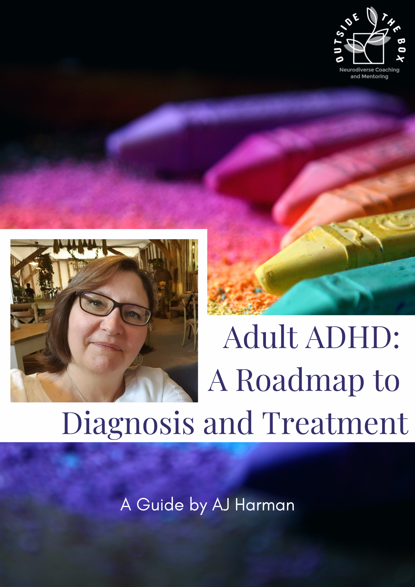 Adult ADHD A Roadmap to Diagnosis and Treatment