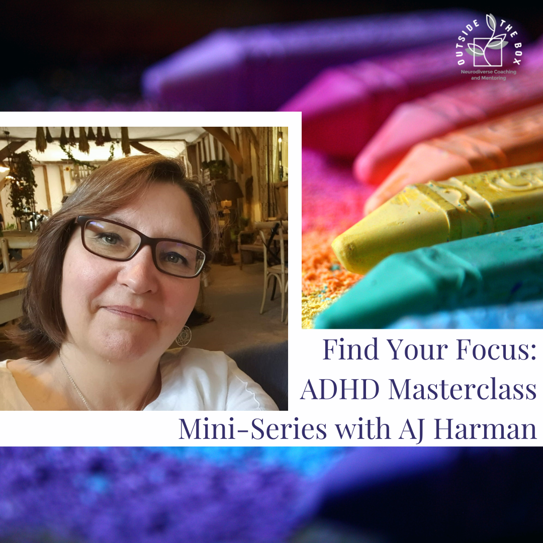 Find Your Focus ADHD Masterclass Mini-Series with AJ Harman