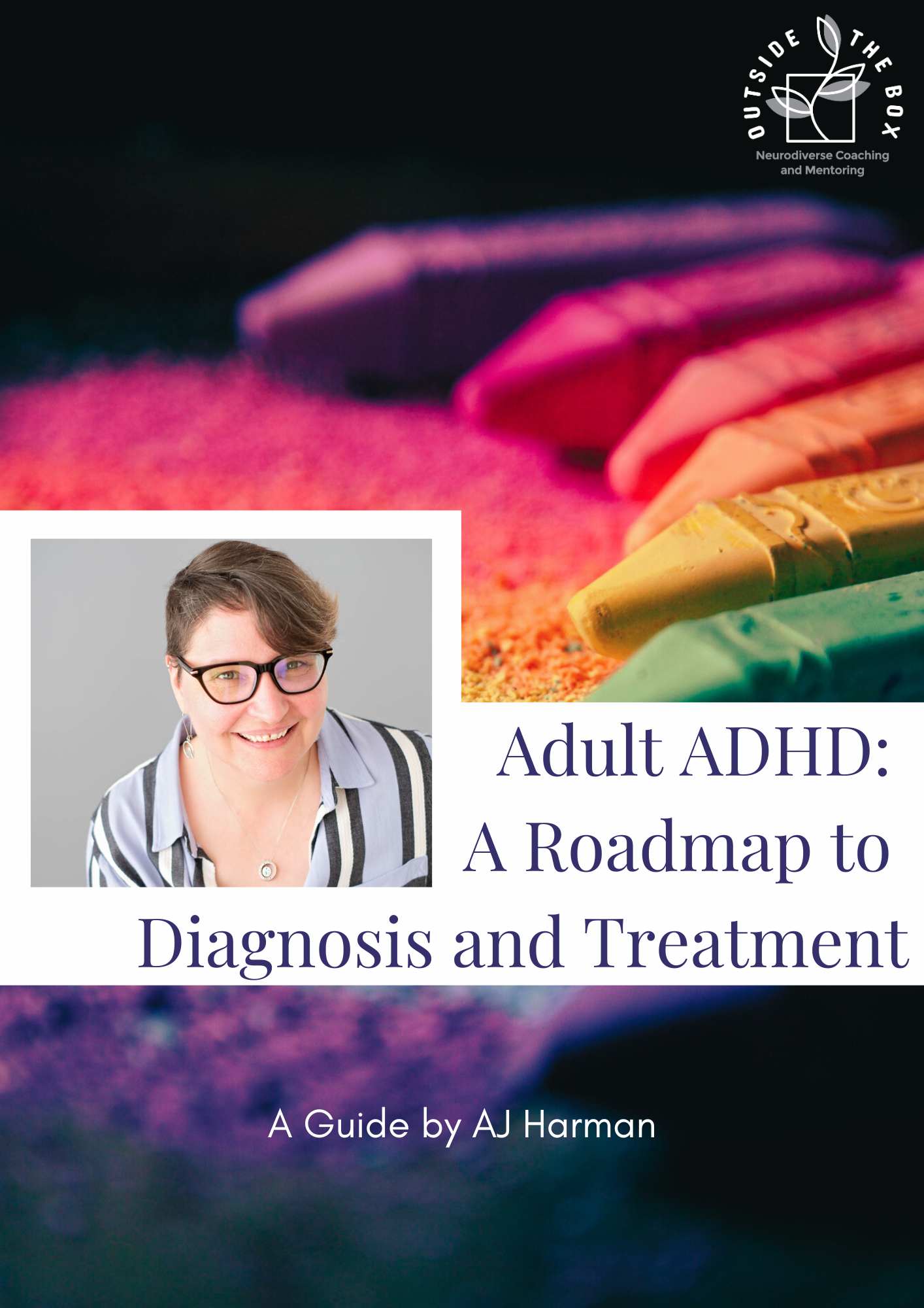 Adult ADHD A Roadmap to Diagnosis and Treatment